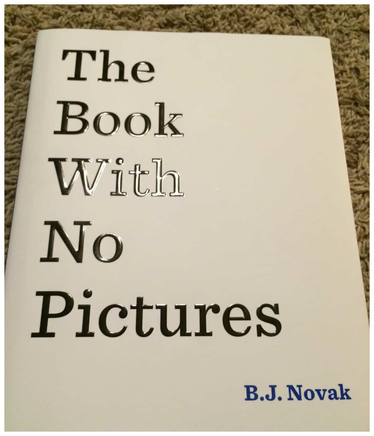 The Book with No Pictures By B.J. Novak Archives - A Sparkle of Genius