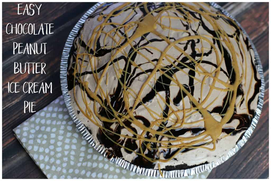 Easy Chocolate Peanut Butter Ice Cream Pie Recipe