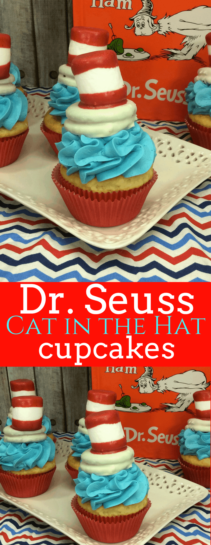 Dr Seuss Hat Cupcakes Dr Seuss Inspired Recipes