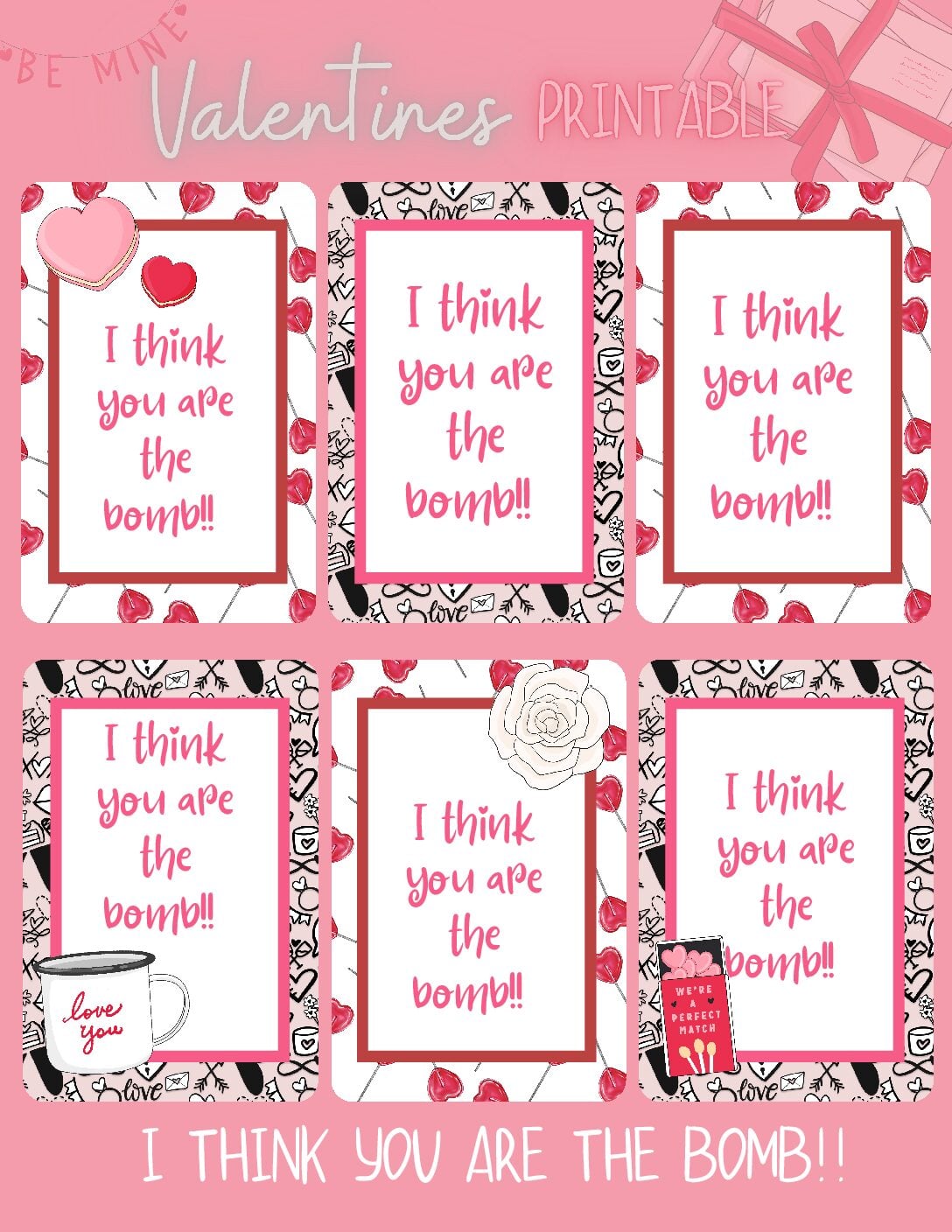 Assortment of pink and red valentine's day card printables with heart and bomb illustrations and playful messages.