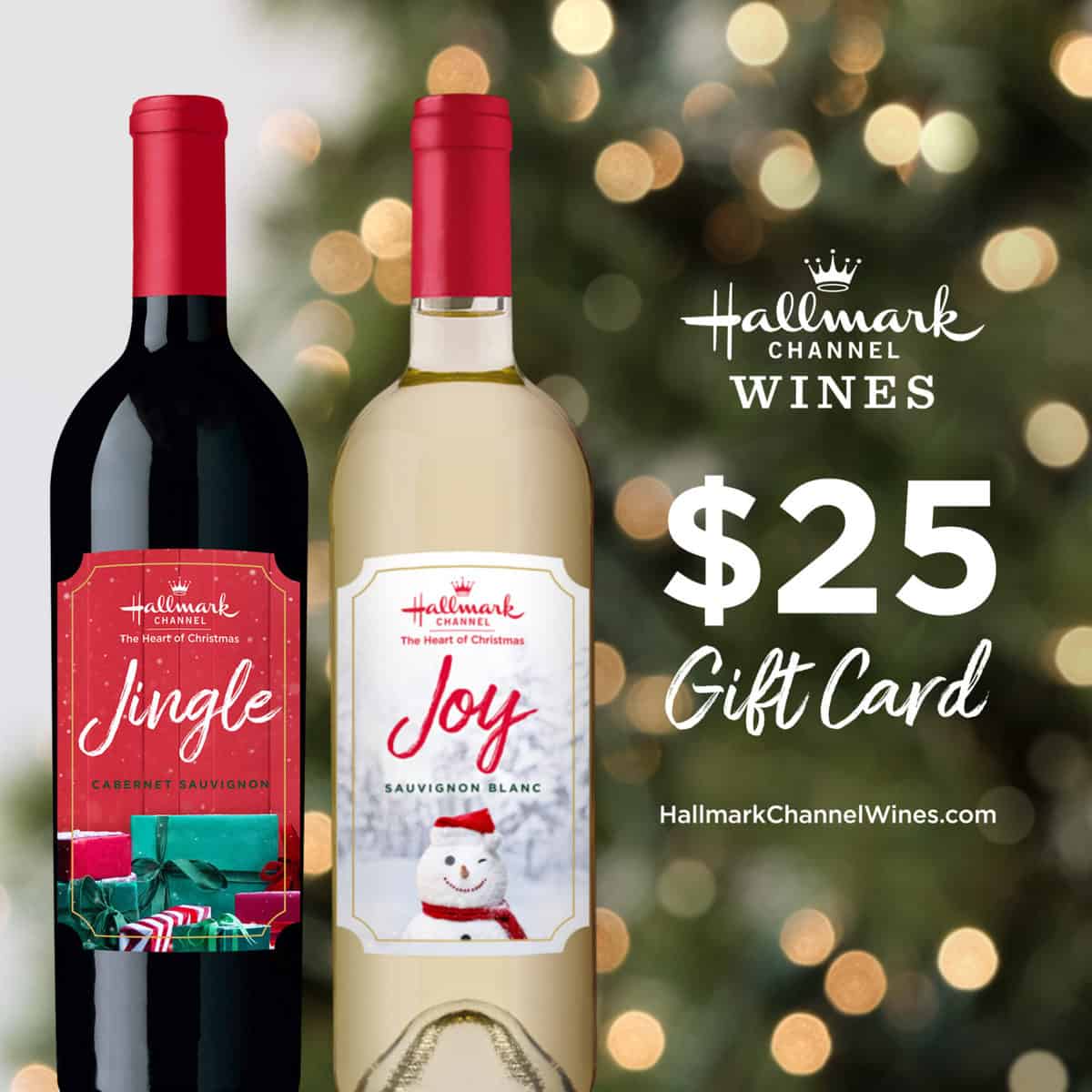 Promotional image featuring hallmark channel wines from "Sister Swap: A Hometown Holiday" with a $25 gift card offer against a festive, blurry light background.