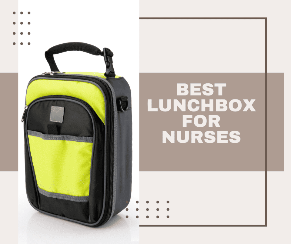 Best Lunchbox for Nurses A Guide to Top bag Choices