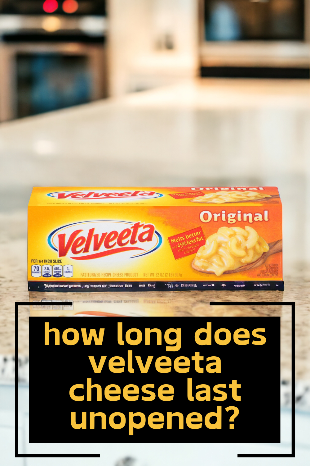how long does velveeta cheese last unopened (Pinterest Pin)