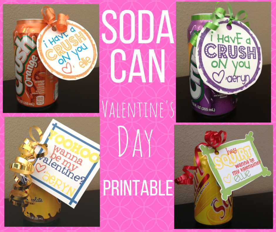 A collage showcasing Soda Can Valentine Printable gifts with personalized pun-filled tags for a festive touch.