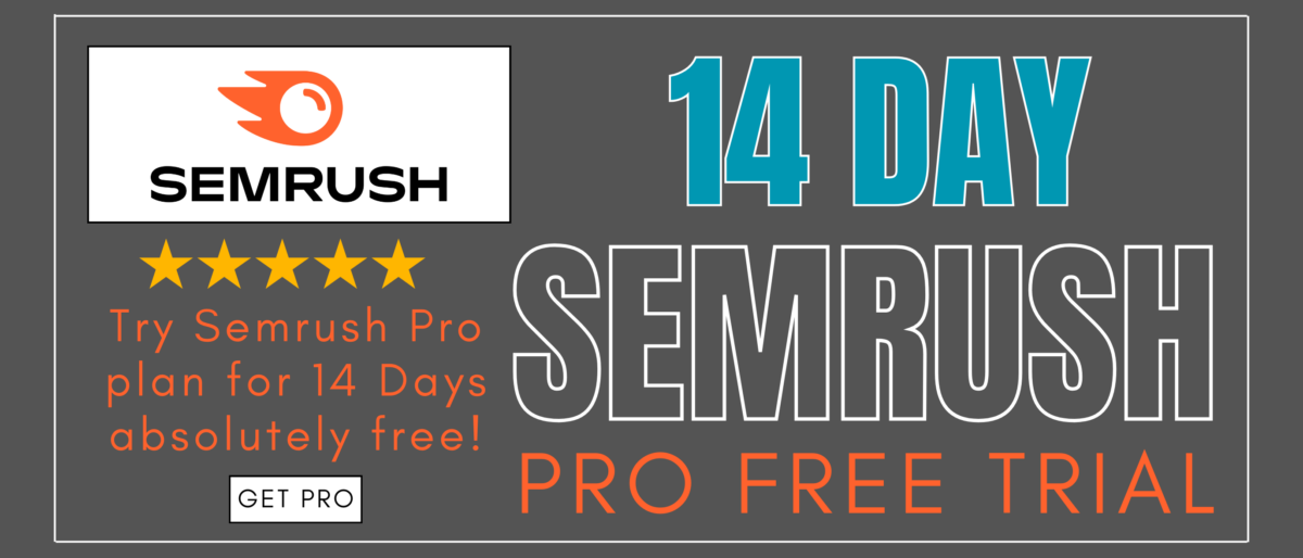 Semrush Free Trial 14 Day Pro Plan Access Promo Banner