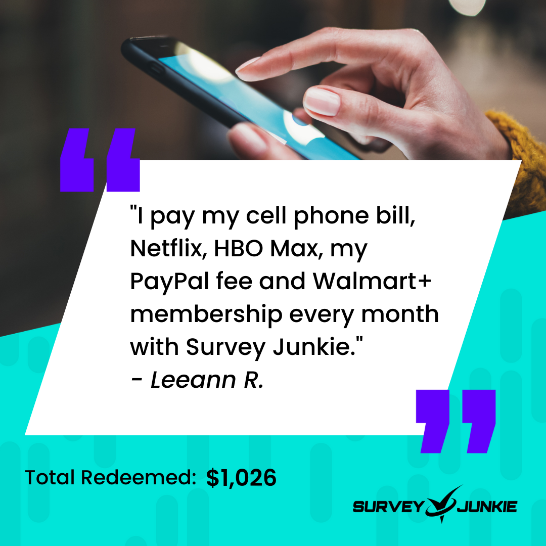 A person using a smartphone with a quote about paying bills through PayPal with Survey Junkie earnings. Total redeemed: $1,026.