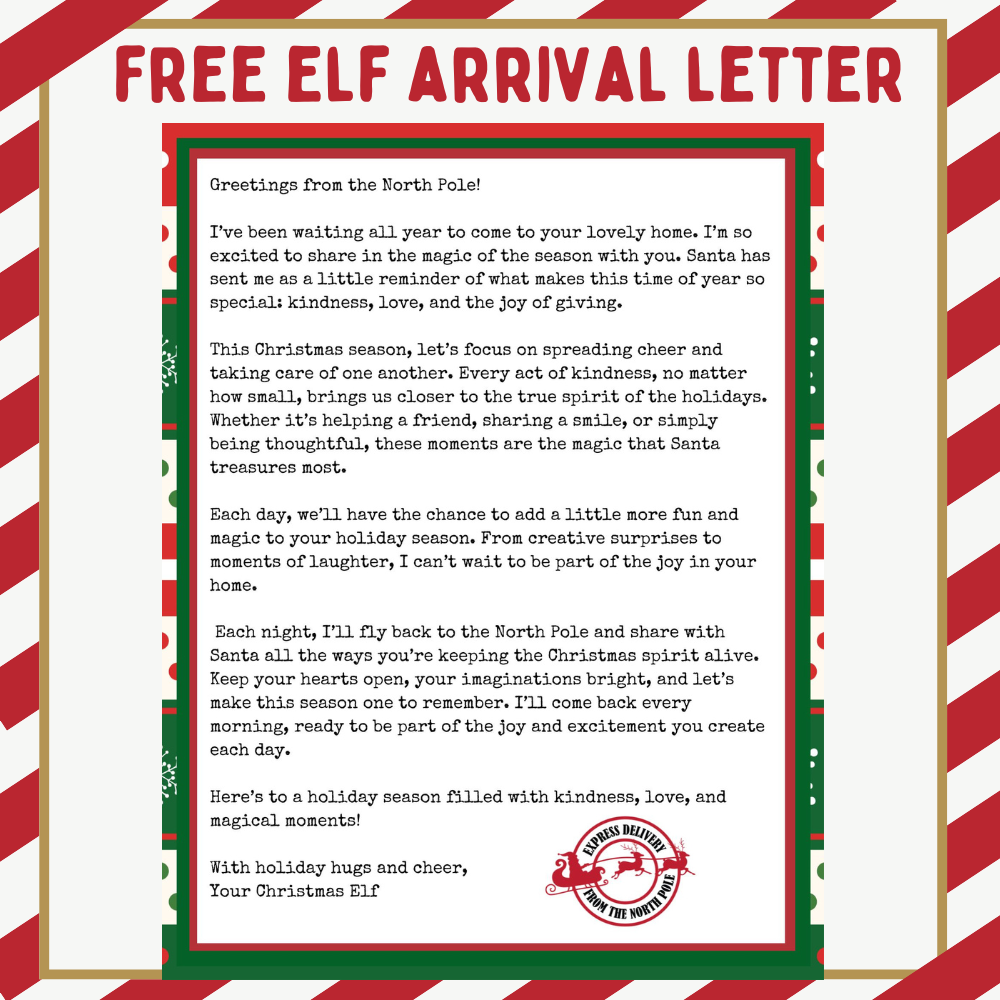 A festive letter from the North Pole explains the tradition of the holiday season elf visits, emphasizing kindness, laughter, and magic during the Christmas season.