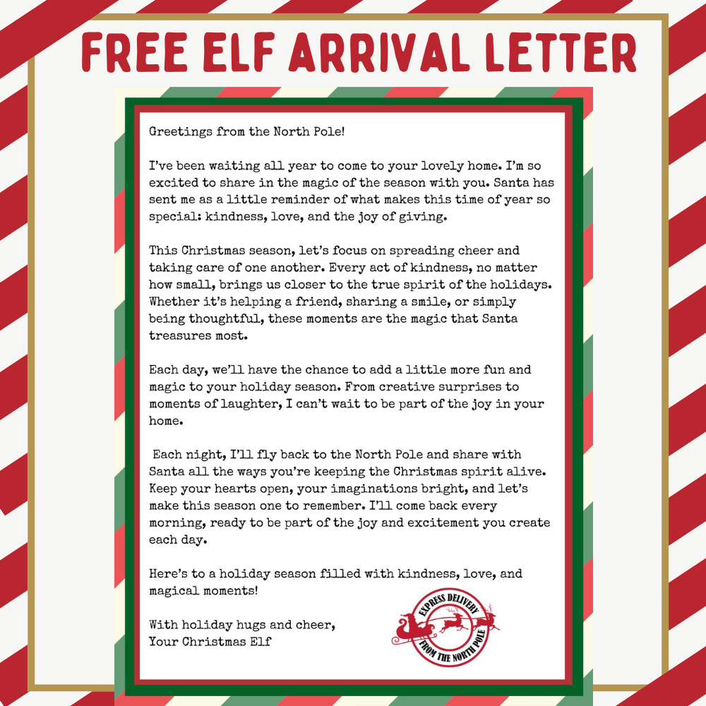 A festive letter titled "Free Elf Arrival Letter" with a cheerful holiday message from Santa, encouraging kindness and creativity during the Christmas season.