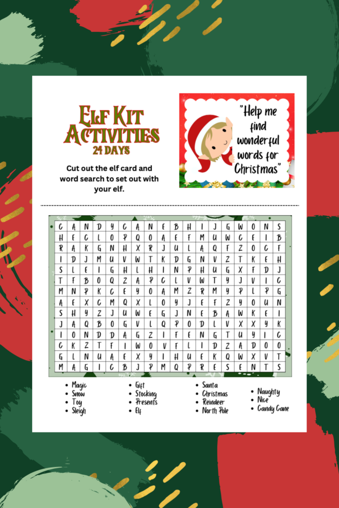 Dive into a printable word search puzzle with a Christmas theme, featuring words like "Magic," "Sleigh," and "North Pole." A cartoon elf from the 24 Day Elf Bundle eagerly asks for help finding festive words.