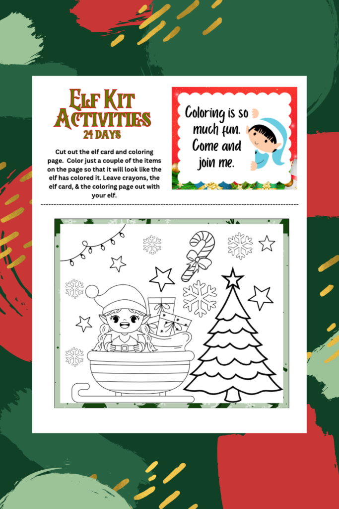 Elf-themed coloring activity sheet, part of our Elf Bundle, features an illustrated elf, Christmas tree, and snowflakes. Instructions suggest cutting and coloring. Text reads: "Coloring is so much fun. Come and join me." Perfect for a festive 24-day countdown!