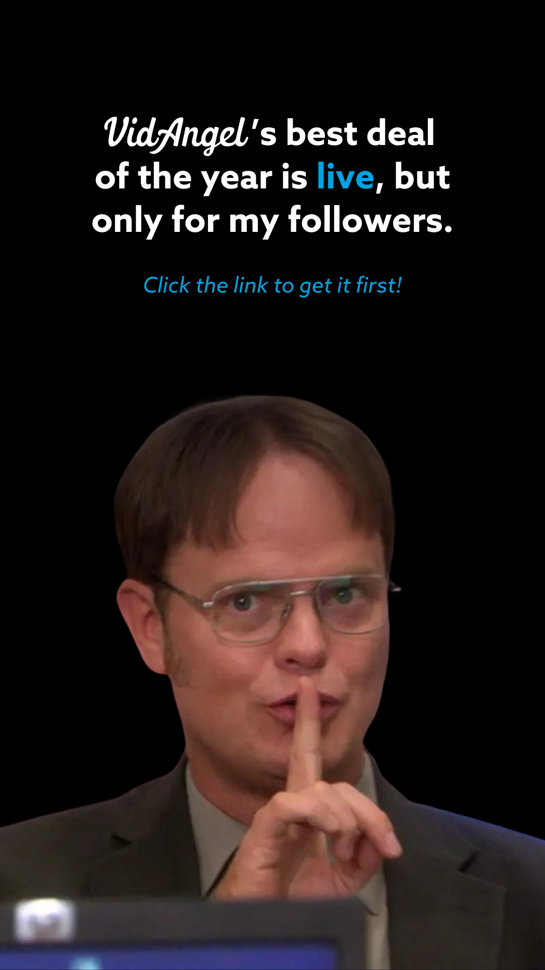 A person holds a finger to their lips, hinting at a secret: VidAngel's exclusive Black Friday Promo just for followers. Don't miss out—click the link and unlock your special coupon code now!