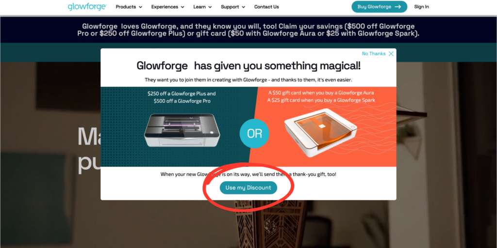 A pop-up offer on the Glowforge website displays a Glowforge discount for Pro and Spark, with a button labeled "Use my Discount" circled in red.