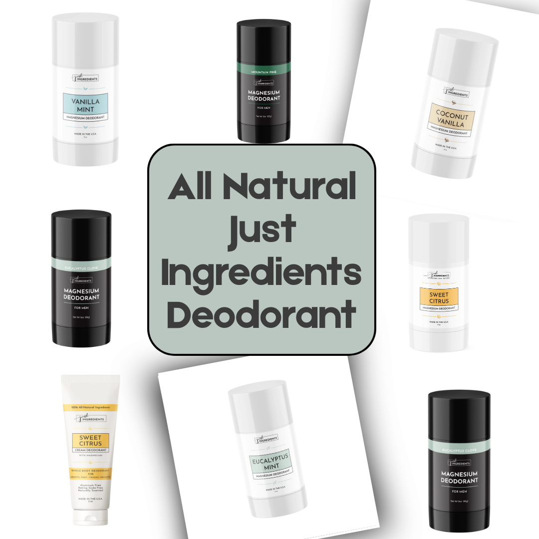 Flat lay graphic showing the full product line of Just Ingredients deodorant, including coconut vanilla, eucalyptus mint, sweet citrus, and magnesium deodorants for men, with central text reading “All Natural Just Ingredients Deodorant.”