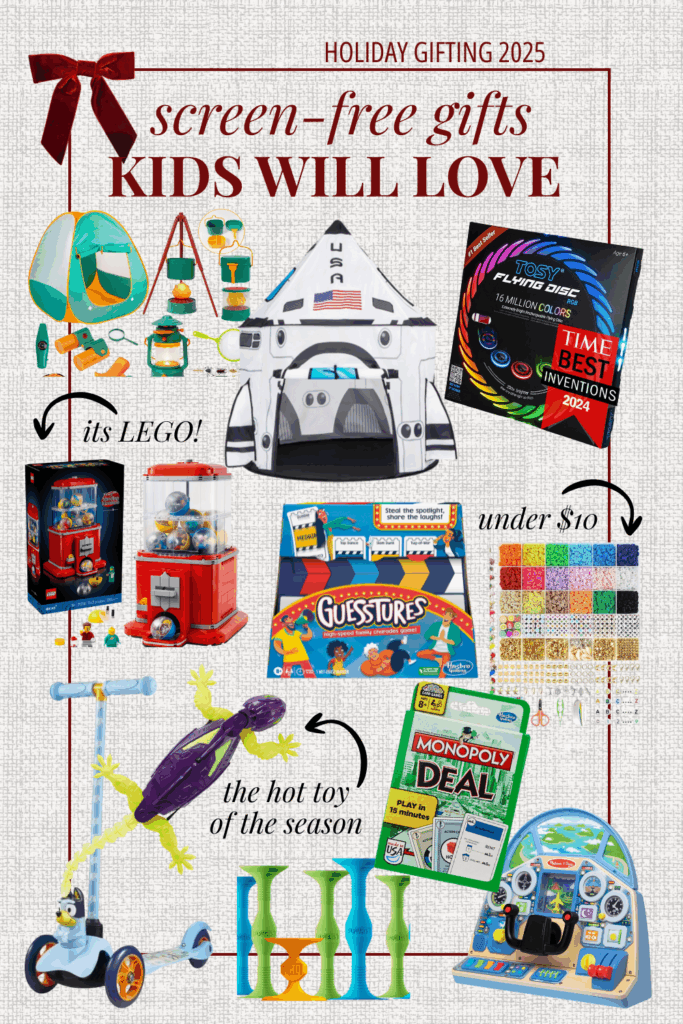 Kids gift guide featuring screen-free toys including a rocket play tent, kids camping set, TOSY LED flying disc, bracelet bead kit under ten dollars, Bluey scooter, LEGO vending machine toy, stretch lizard sensory toy, POPDARTS game, Guesstures family game, Monopoly Deal card game, and Melissa & Doug pilot dashboard.